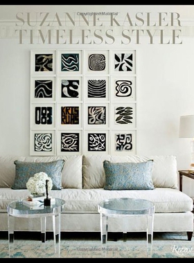 【预售】Suzanne Kasler: Timeless Style
