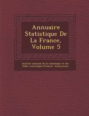 【预售】Annuaire Statistique de La France, Volume 5