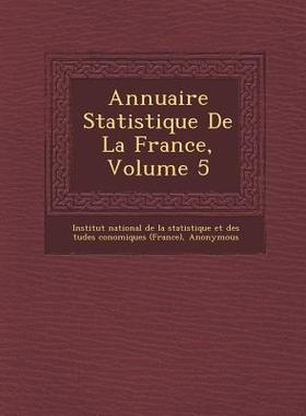 【预售】Annuaire Statistique de La France, Volume 5