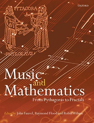 Music and Mathematics: From Pythagoras to Fract