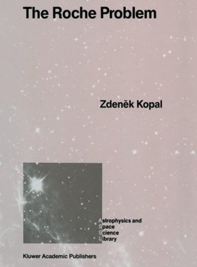 【预订】The Roche Problem: And Its Significa...