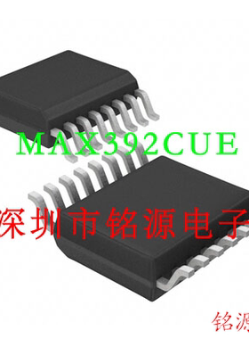 【铭源电子】全新 MAX392CUE+T MAX392CUE MAX392 TSSOP16 芯片