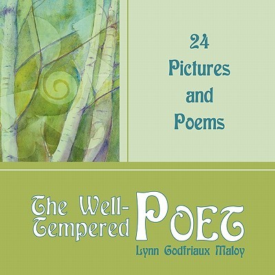 【预售】The Well-Tempered Poet: 24 Pictures and Poems