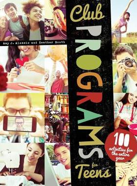 【预售】Club Programs for Teens: 100 Activit...