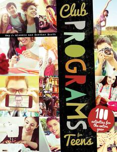 【预售】Club Programs for Teens: 100 Activit...