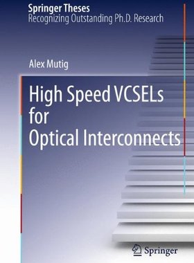 【预订】High Speed VCSELs for Optical Interc...