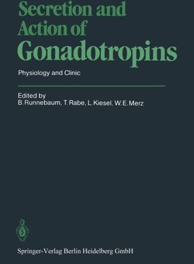 【预订】Secretion and Action of Gonadotropin...