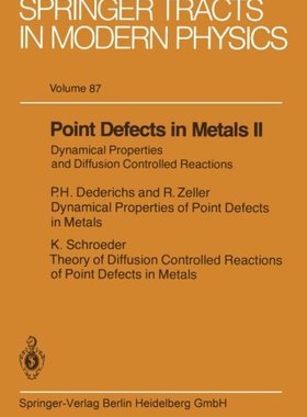 【预订】Point Defects in Metals II: Dynamica...