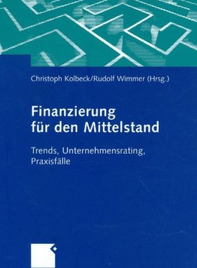 【预售】Finanzierung Fur Den Mittelstand: Trends, Unte...