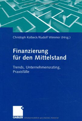 【预售】Finanzierung Fur Den Mittelstand: Trends, Unte...