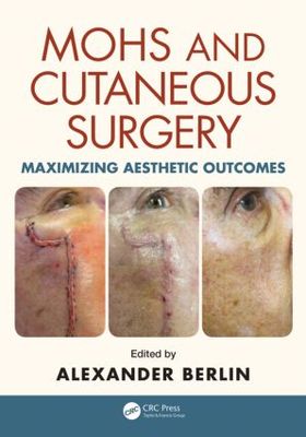 【预售】Mohs and Cutaneous Surgery: Maximizing Aesthet...