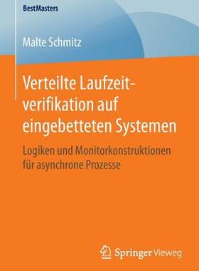 【预订】Verteilte Laufzeitverifikation Auf E...