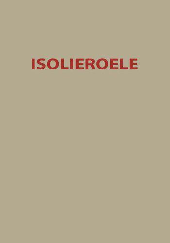 【预订】Isolieroele: Theoretische Und Prakti...