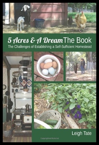 【预售】5 Acres & a Dream the Book: The Challenges of Est