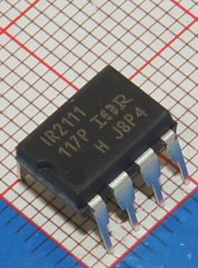 IR2111PBF IR2111 DIP8 MOS管驱动器芯片 全新原装