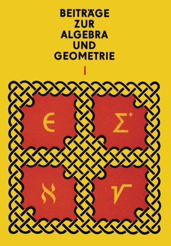 【预订】Beitrage Zur Algebra Und Geometrie 1