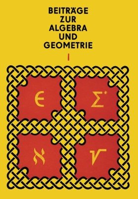 【预订】Beitrage Zur Algebra Und Geometrie 1