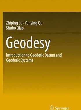 【预订】Geodesy: Introduction to Geodetic Da...
