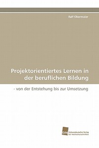 【预售】Projektorientiertes Lernen in Der Be...