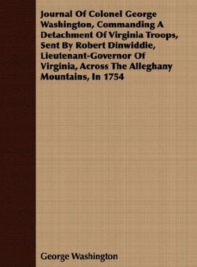 【预售】Journal of Colonel George Washington, Commanding ...