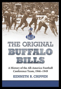 【预售】The Original Buffalo Bills: A History of the All-
