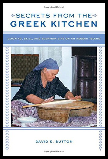 【预售】Secrets from the Greek Kitchen: Cooking, Skill, a