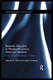 预售 Nineteenth Romantic Centu Education
