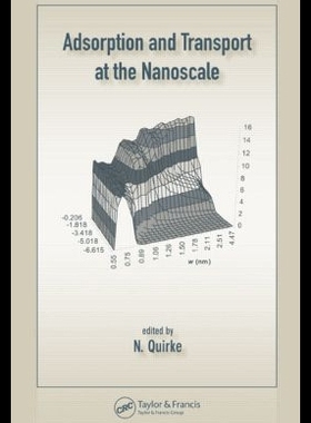 【预售】Adsorption and Transport at the Nanoscale