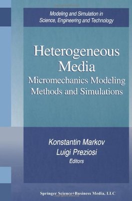 【预售】Heterogeneous Media: Micromechanics Modeling M...