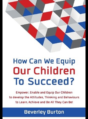 【预售】How Can We Equip Our Children to Succeed?: Empowe