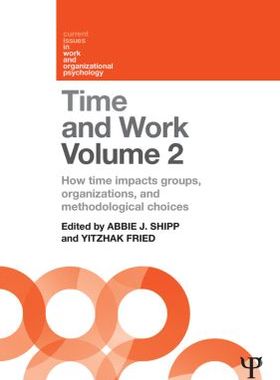 【预售】Time and Work, Volume 2: How Time Impacts Grou...