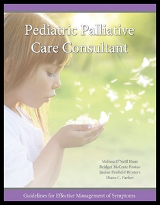 【预售】Pediatric Palliative Care Consultant: Guidelines