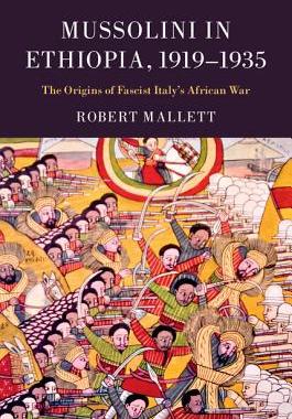 【预售】Mussolini in Ethiopia, 1919-1935: Th...