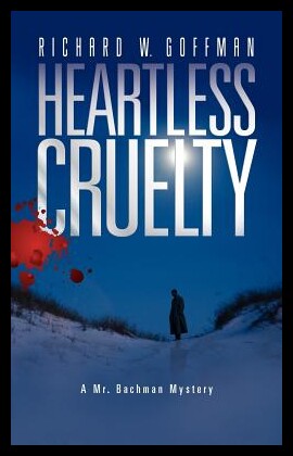 【预售】Heartless Cruelty: A Mr. Bachman Myste