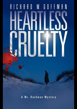 【预售】Heartless Cruelty: A Mr. Bachman Myste