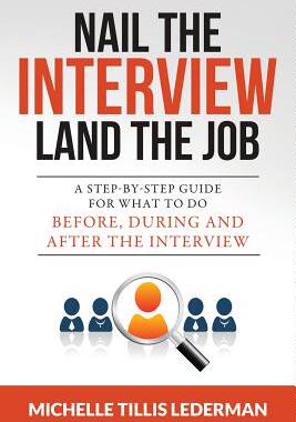 【预售】Nail the Interview, Land the Job: A ...