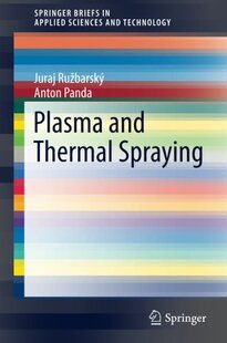 【预订】Plasma and Thermal Spraying