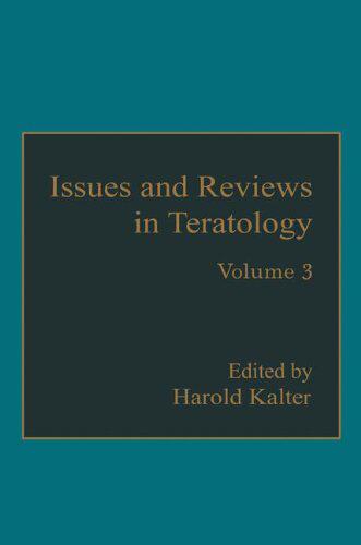 【预订】Issues and Reviews in Teratology: Volume 3