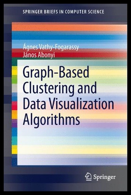 【预售】Graph-Based Clustering and Data Visualization Alg