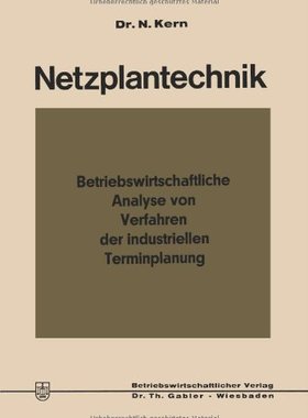 【预售】Netzplantechnik: Betriebswirtschaftliche Analy...