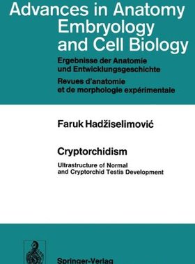 【预订】Cryptorchidism: Ultrastructure of No...