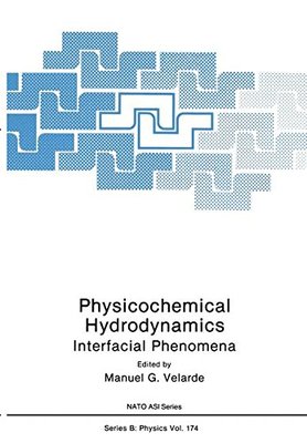 【预售】Physicochemical Hydrodynamics: Interfacial Phenomena