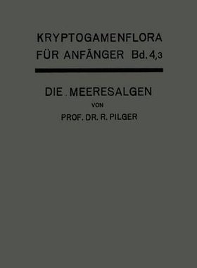 【预订】Die Algen: Dritte Abteilung Die Meer...