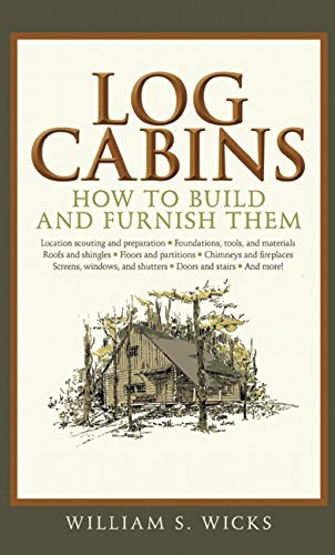 【预售】Log Cabins: How to Build and Furnish Them-封面