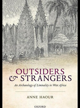 【预售】Outsiders and Strangers: An Archaeology of Limina