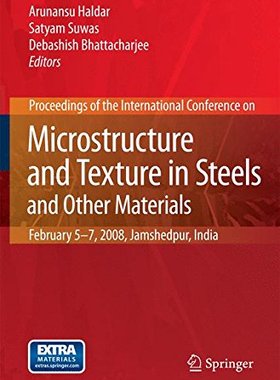 【预订】Microstructure and Texture in Steels