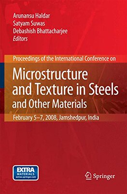 【预订】Microstructure and Texture in Steels