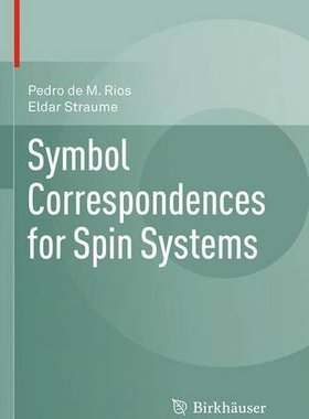 【预订】Symbol Correspondences for Spin Systems