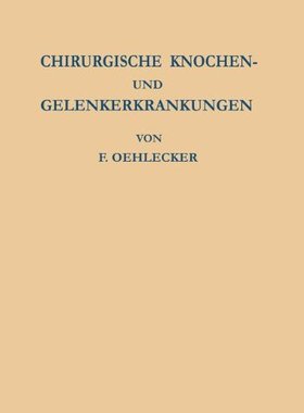 【预订】Chirurgische Knochen- Und Gelenkerkr...