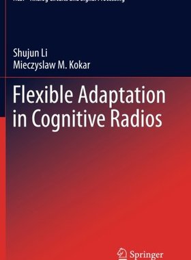【预订】Flexible Adaptation in Cognitive Radios